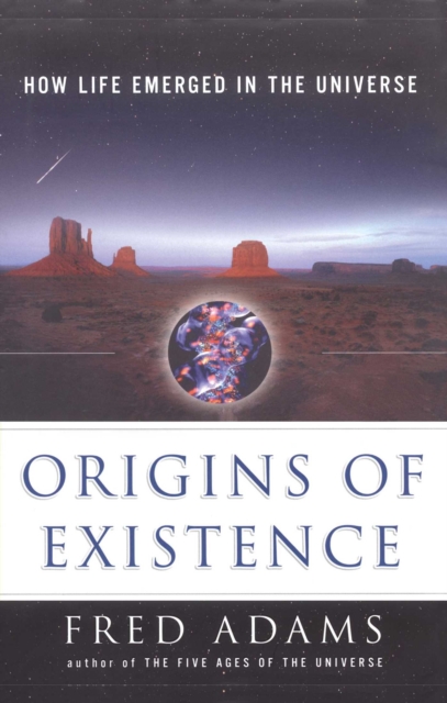 Origins of Existence
