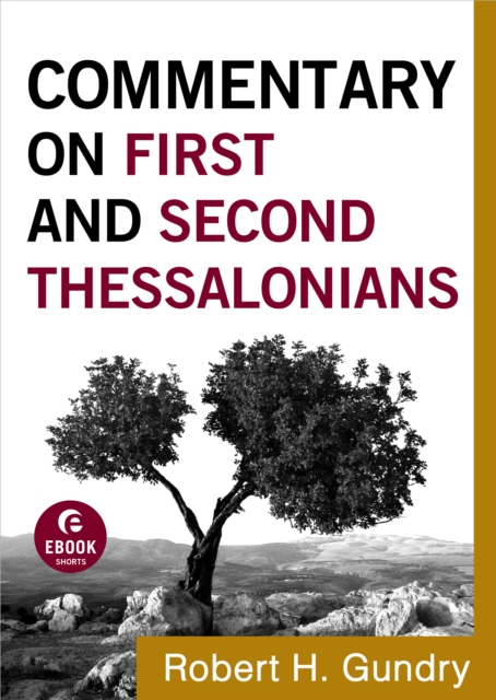 Commentary on First and Second Thessalonians ( Book #13)