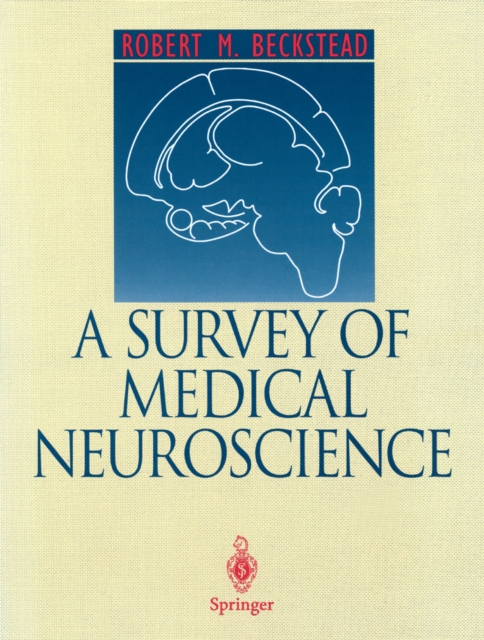 Survey of Medical Neuroscience