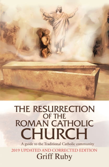 Resurrection of the Roman Catholic Church