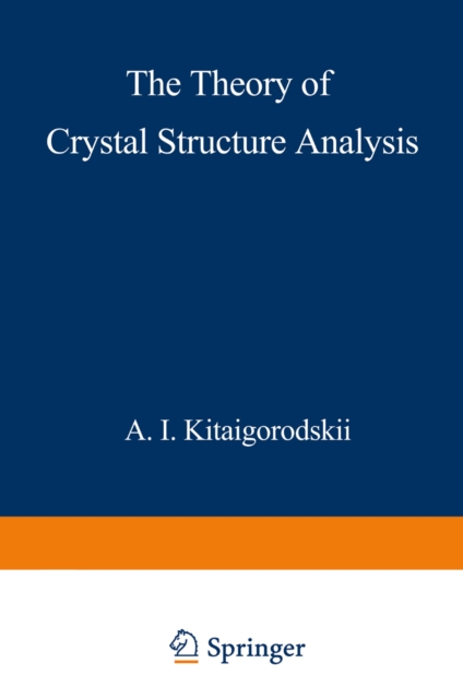 Theory of Crystal Structure Analysis