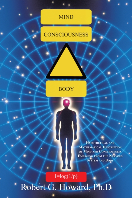 Mind, Consciousness, Body
