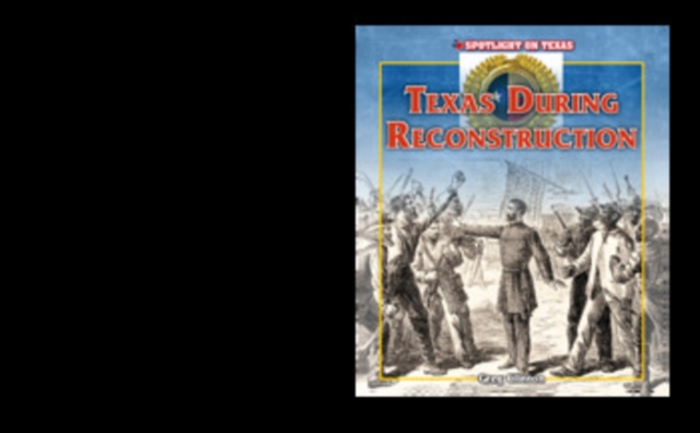 Texas During Reconstruction