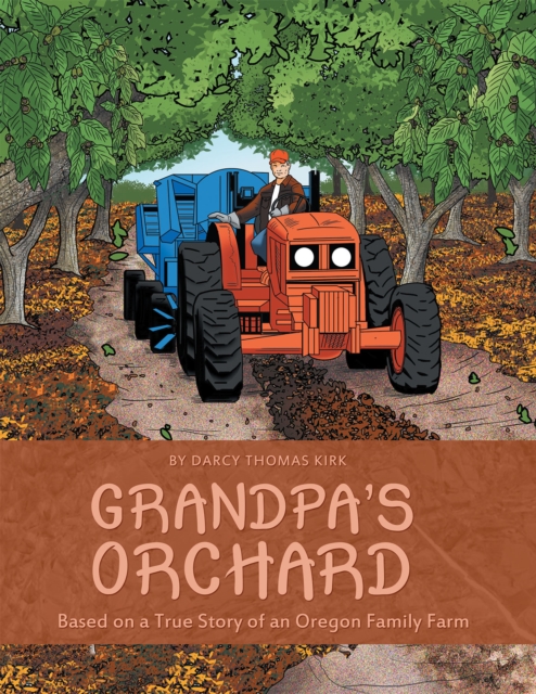Grandpa'S Orchard