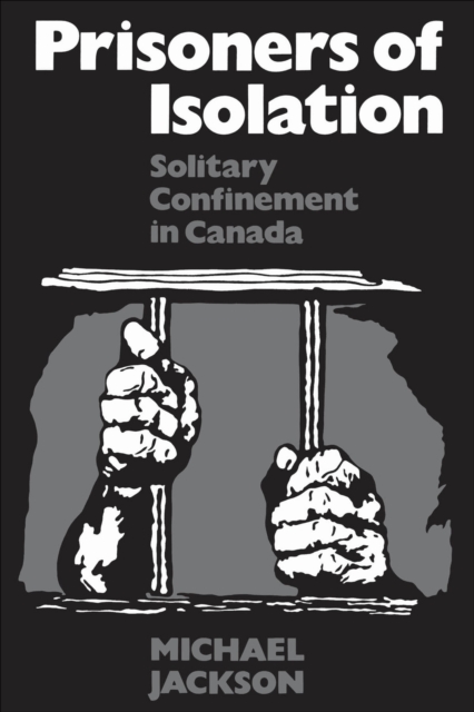 Prisoners of Isolation