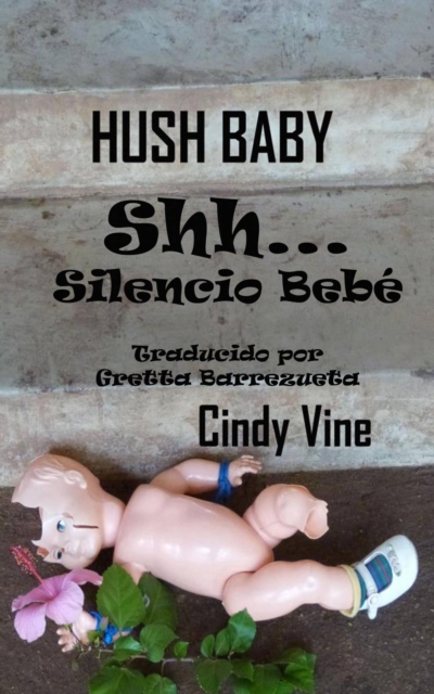Shh...Silencio Bebé
