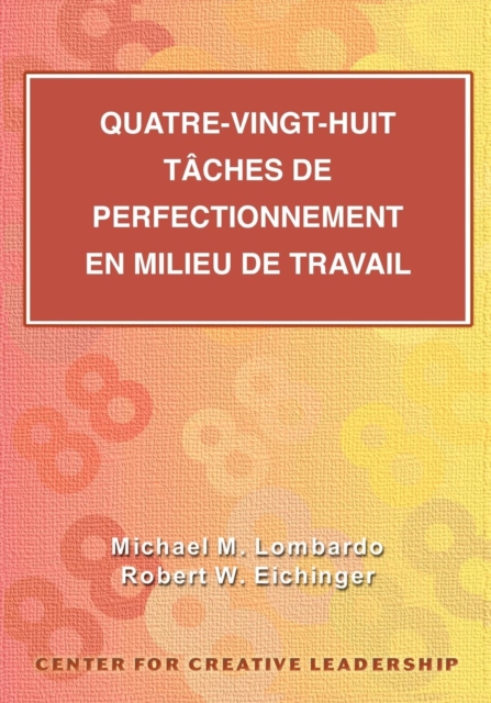 Eighty-eight Assignments for Development in Place (French Canadian)