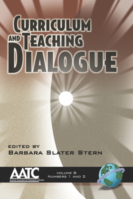 Curriculum and Teaching Dialogue Vol 8 1 & 2