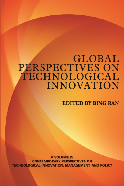 Global Perspectives on Technological Innovation
