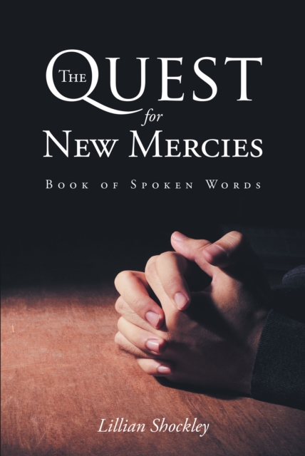 Quest for New Mercies