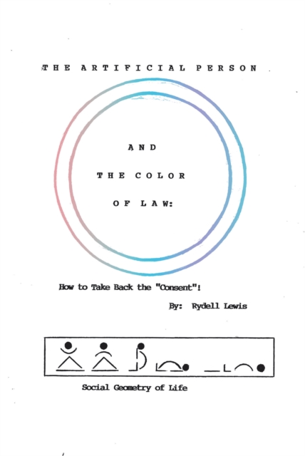 Artificial Person and the Color of Law