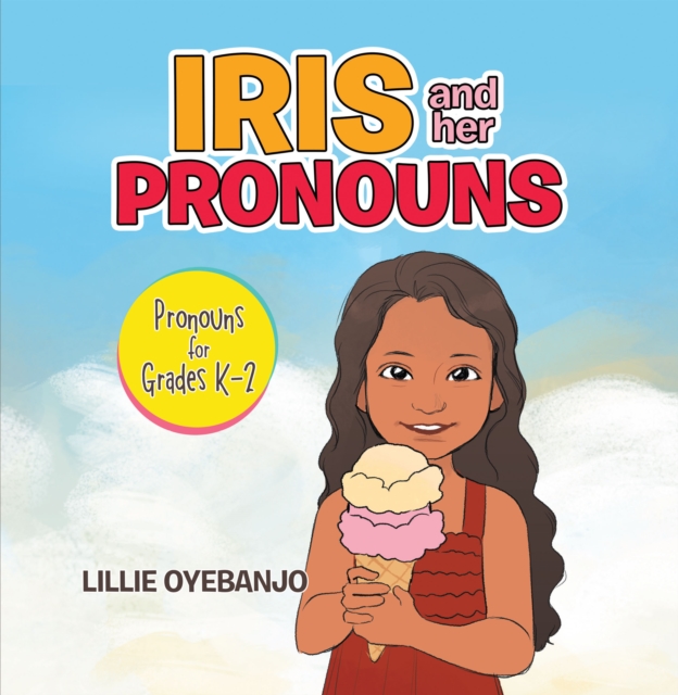 Iris and Her Pronouns
