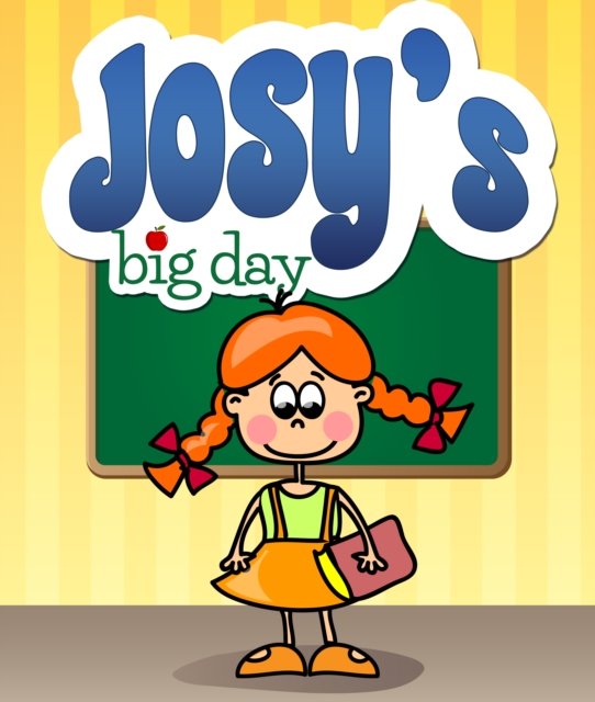 Josy's Big Day