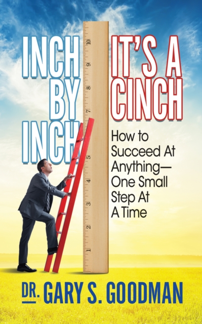 Inch By Inch It's A Cinch!