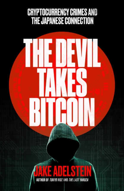 Devil Takes Bitcoin