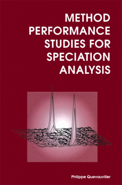 Method Performance Studies for Speciation Analysis