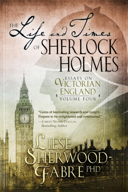 Life and Times of Sherlock Holmes, Volume 4