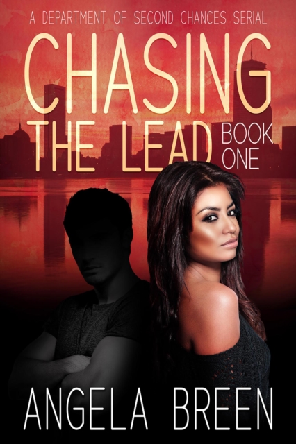 Chasing the Lead (A Department of Second Chances Serial)