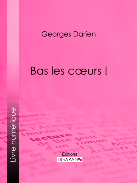 Bas les cœurs !