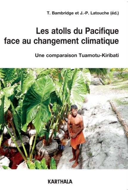 Les atolls du Pacifique face au changement climatique
