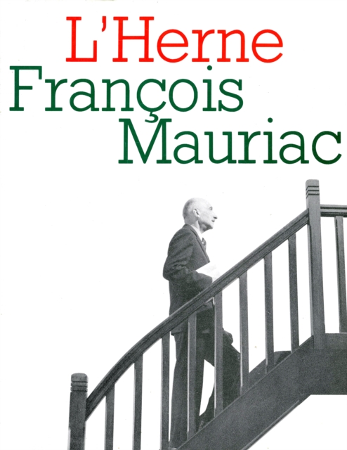 Cahier de L'Herne n° 48 : François Mauriac