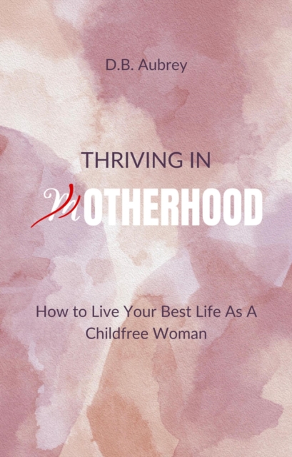Thriving in Otherhood