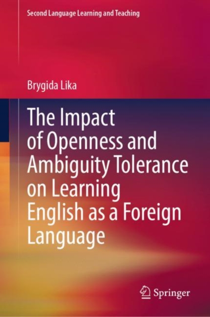 Impact of Openness and Ambiguity Tolerance on Learning English as a Foreign Language