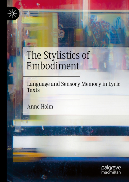 Stylistics of Embodiment
