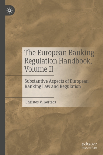 European Banking Regulation Handbook, Volume II