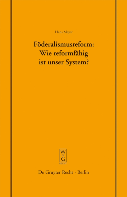 Föderalismusreform: Wie reformfähig ist unser System?
