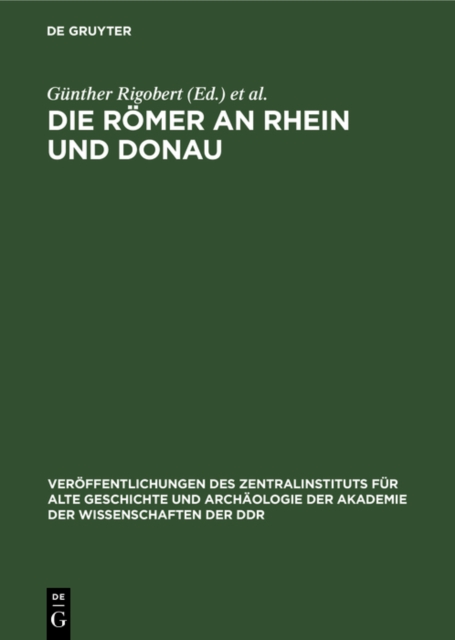 Die Romer an Rhein und Donau