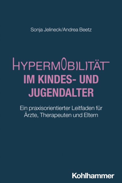 Hypermobilitat im Kindes- und Jugendalter