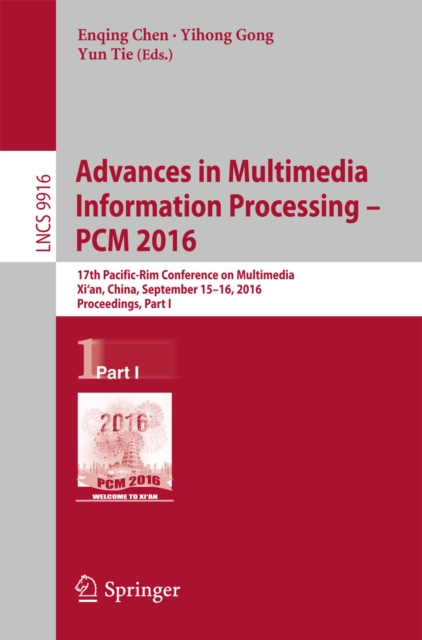 Advances in Multimedia Information Processing - PCM 2016
