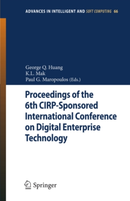 Proceedings of the 6th CIRP-Sponsored International Conference on Digital Enterprise Technology