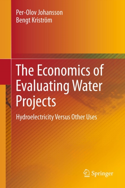 Economics of Evaluating Water Projects