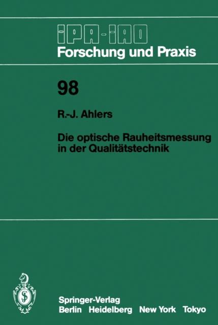 Die optische Rauheitsmessung in der Qualitätstechnik