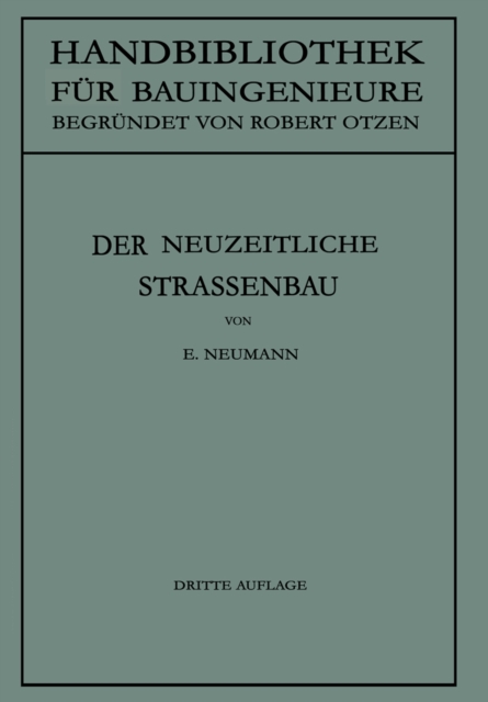 Der neuzeitliche Straßenbau