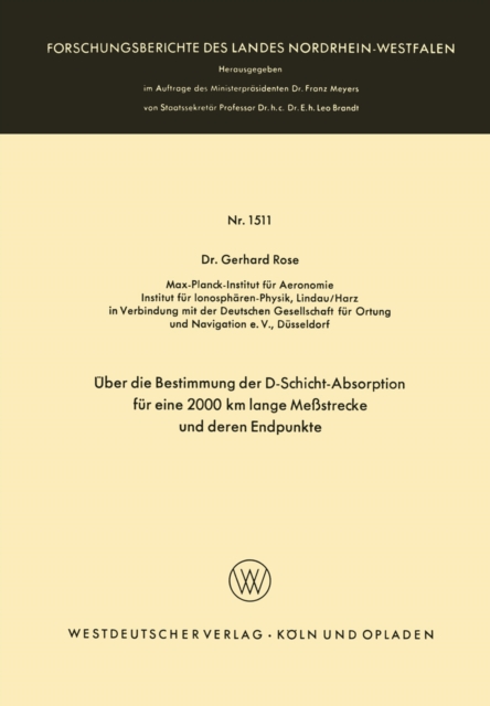 Über die Bestimmung der D-Schicht-Absorption für eine 2000 km lange Meßstrecke und deren Endpunkte