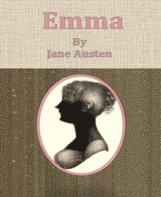 Emma  By Jane Austen