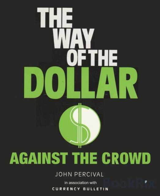Way of the Dollar