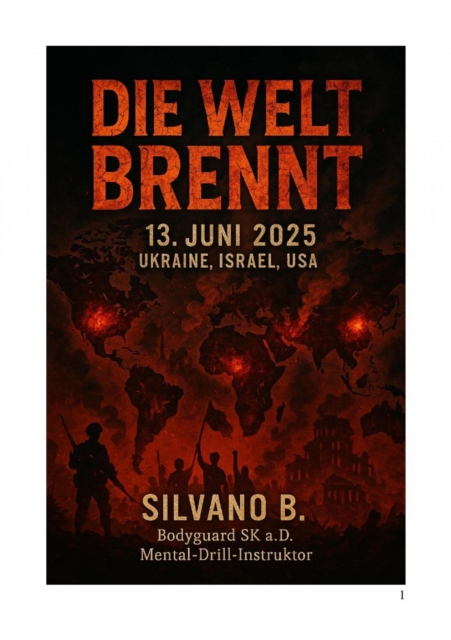 Die Welt brennt - 13. Juni 2025 Ukraine Israel USA