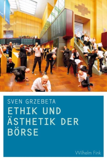 Ethik und Ästhetik der Börse