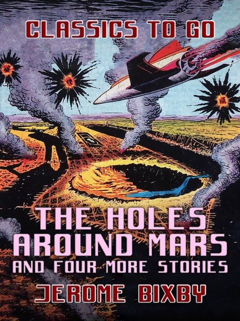 Holes Around Mars and four more Stories