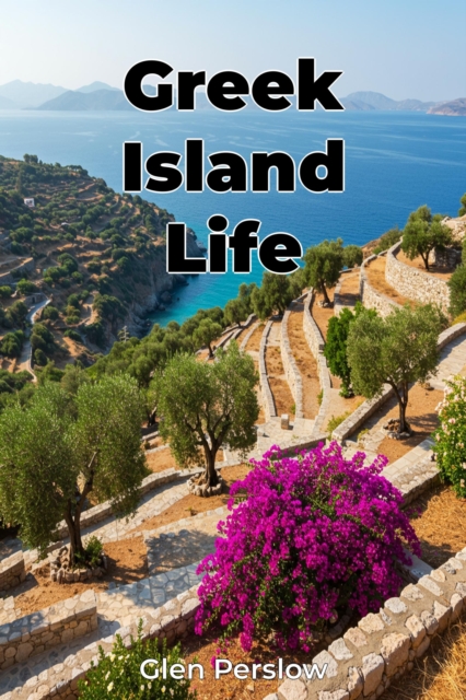 Greek Island Life