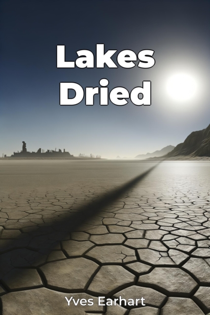 Lakes Dried