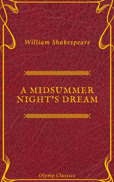 A Midsummer Night's Dream ( Olymp Classics)