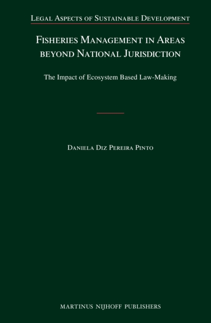 Fisheries Management in Areas beyond National Jurisdiction