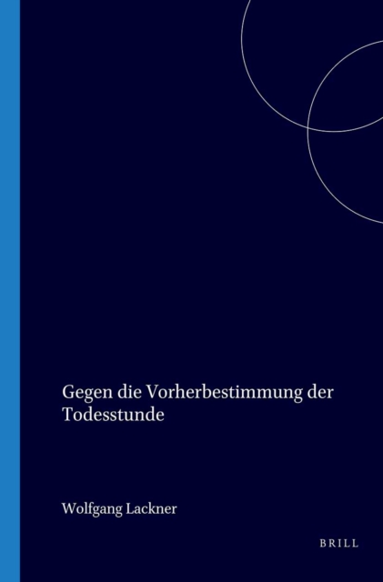 Gegen die Vorherbestimmung der Todesstunde