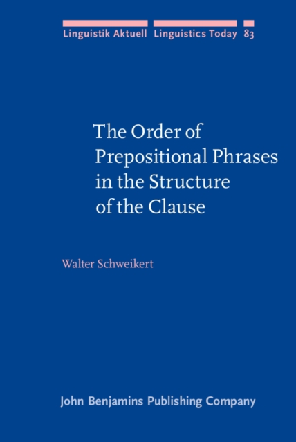 Order of Prepositional Phrases in the Structure of the Clause