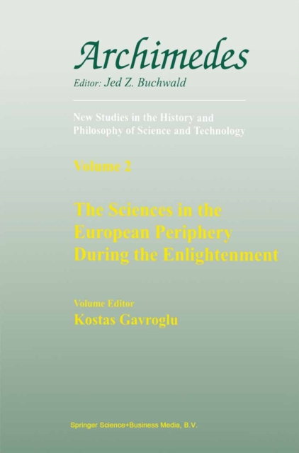 Sciences in the European Periphery During the Enlightenment